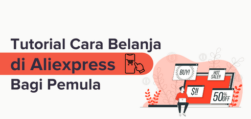 Cara Berbelanja Di Ali Express Indonesia