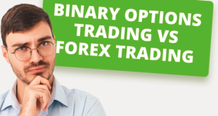 Perbedaan Binary Options dan Forex dan Cara Kerjanya