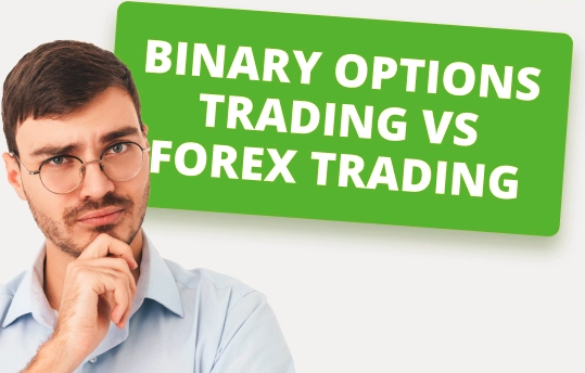 Perbedaan Binary Options dan Forex dan Cara Kerjanya