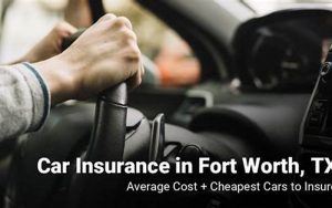 Fort Worth Auto Insurance